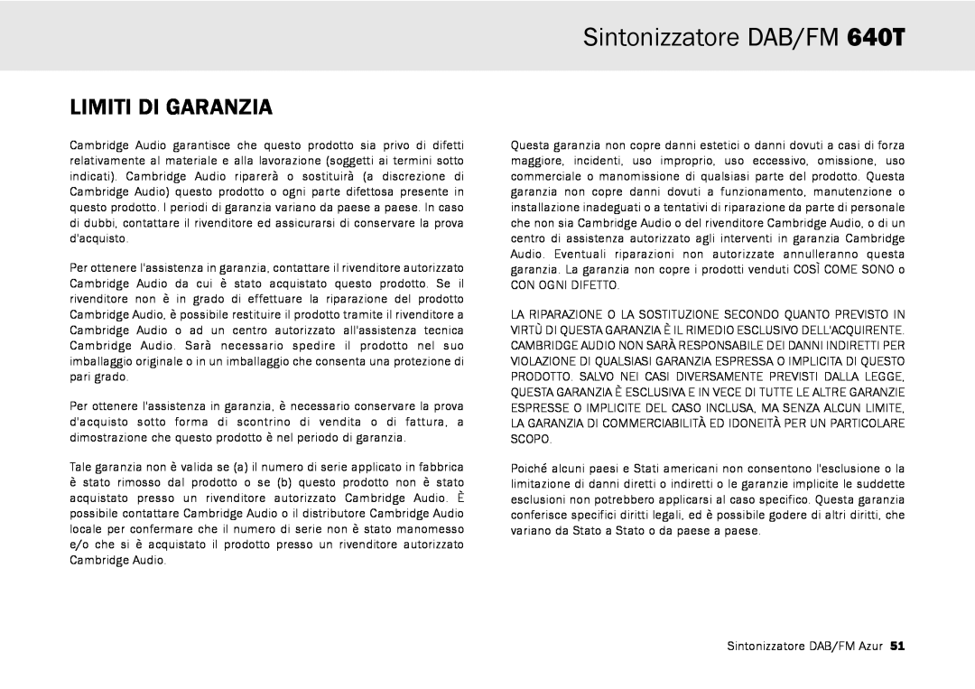 Cambridge Audio user manual Limiti Di Garanzia, Sintonizzatore DAB/FM 640T 