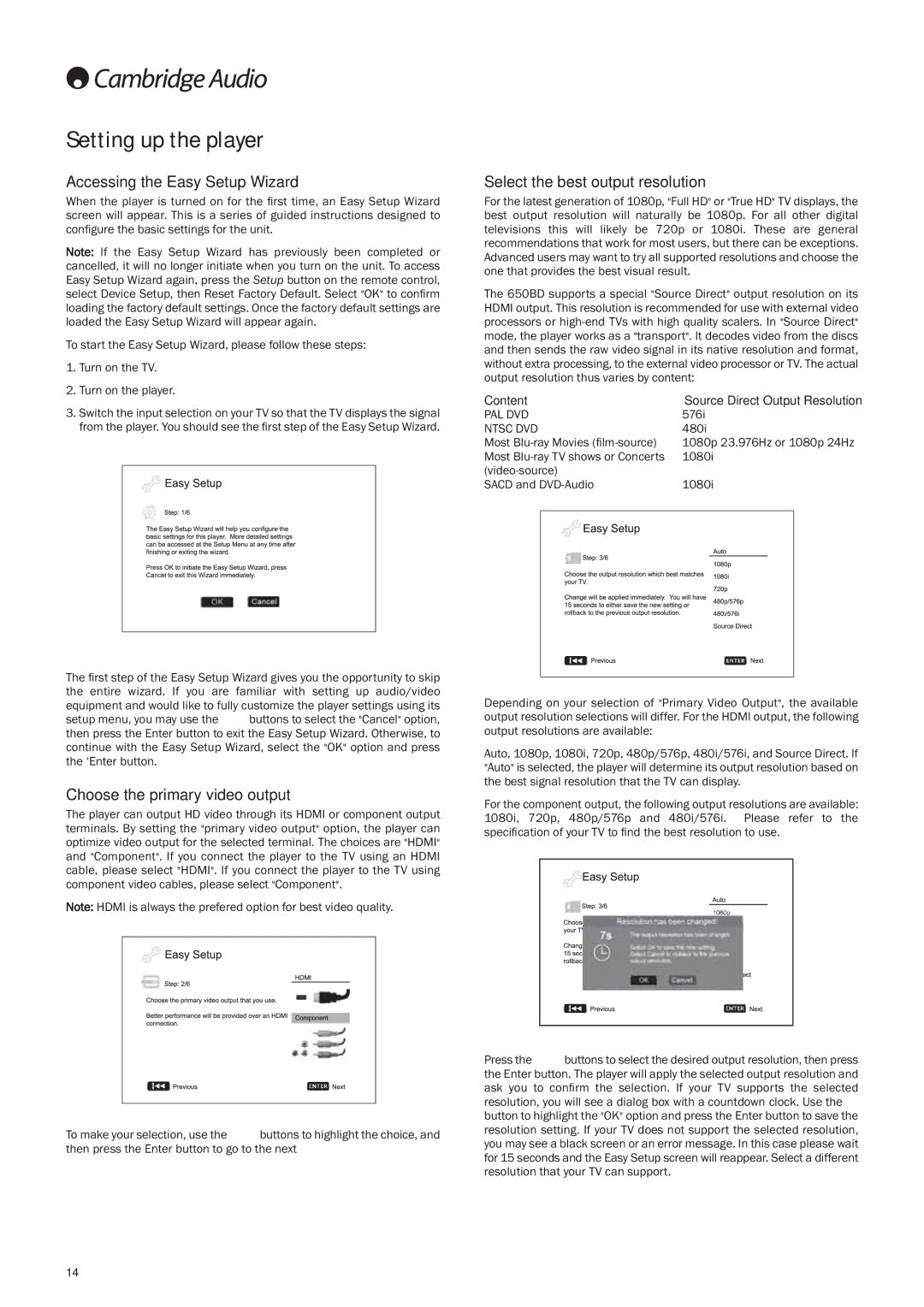 Cambridge Audio 650BD user manual Setting up the player, Accessing the Easy Setup Wizard, Choose the primary video output 