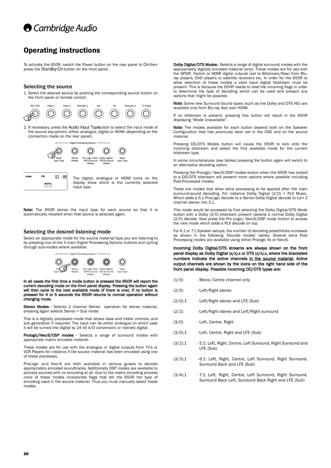 Cambridge Audio 650R user manual Operating instructions, Selecting the source, Selecting the desired listening mode 