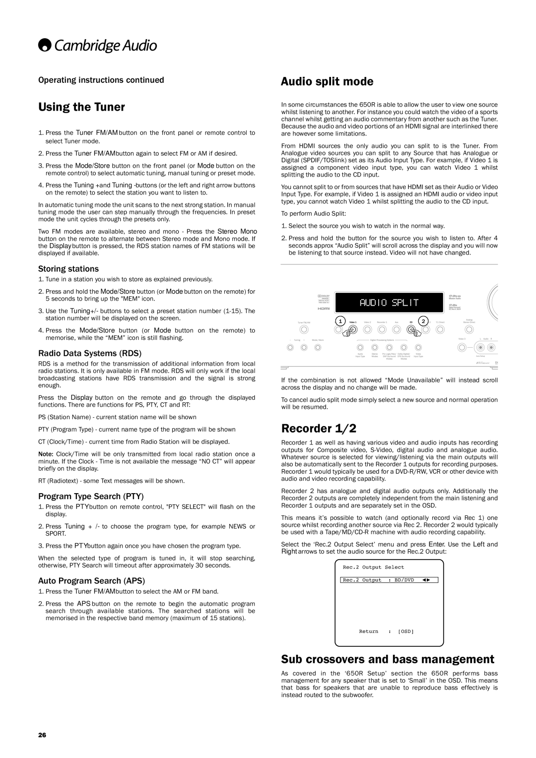 Cambridge Audio 650R user manual Using the Tuner, Audio split mode, Recorder 1/2, Sub crossovers and bass management 