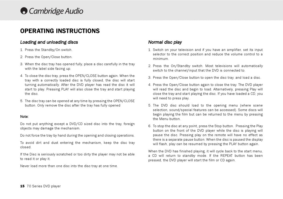 Cambridge Audio 70 manual Operating Instructions, Loading and unloading discs, Normal disc play 