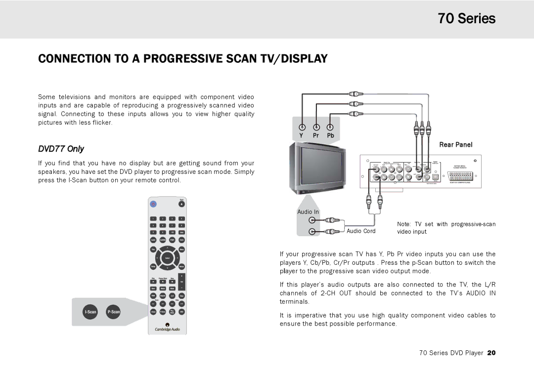 Cambridge Audio 70 manual Connection to a Progressive Scan TV/DISPLAY, DVD77 Only 