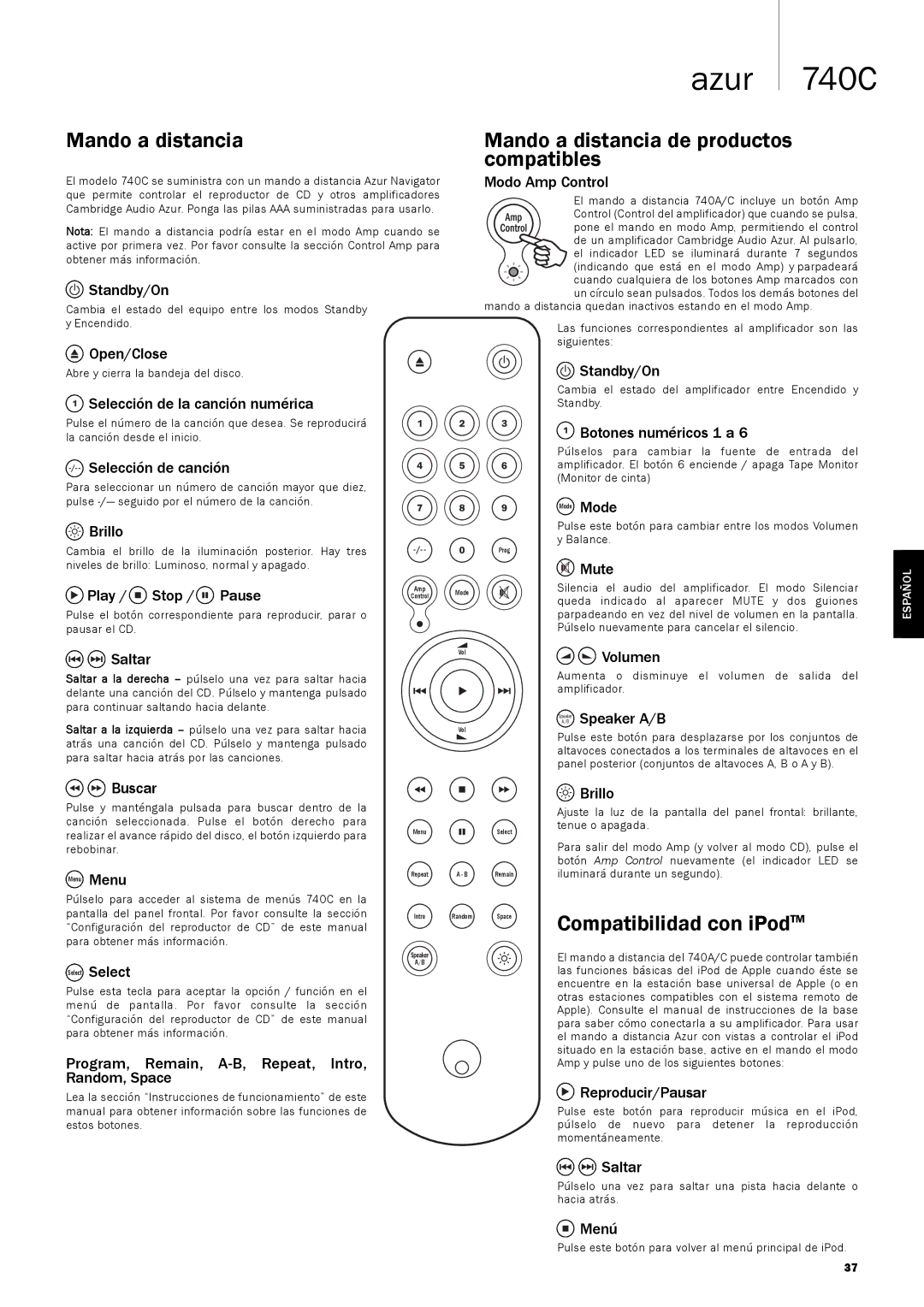 Cambridge Audio 740C user manual Mando a distancia de productos compatibles, Compatibilidad con iPodTM 