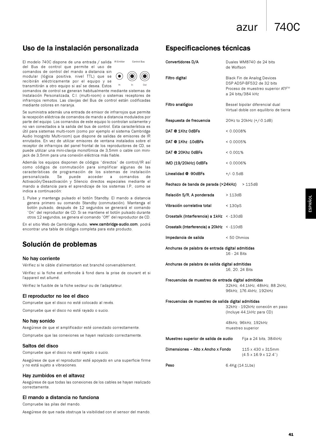 Cambridge Audio 740C user manual Uso de la instalación personalizada, Solución de problemas, Especificaciones técnicas 