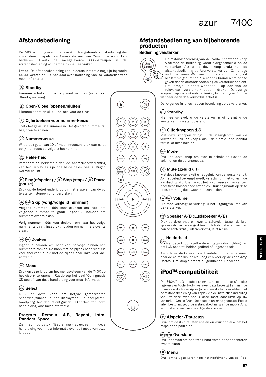 Cambridge Audio 740C user manual Afstandsbediening van bijbehorende producten, IPodTM-compatibiliteit 