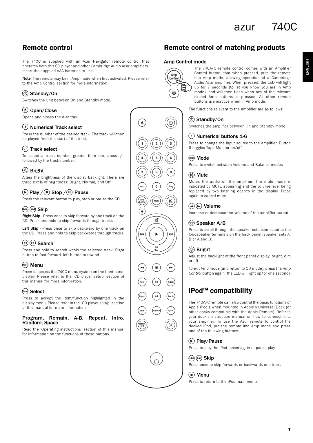 Cambridge Audio 740C user manual Remote control of matching products, IPodTM compatibility 