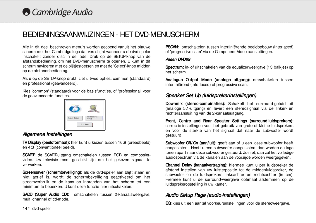 Cambridge Audio 80 Series manual Bedieningsaanwijzingen HET DVD-MENUSCHERM, Algemene instellingen 