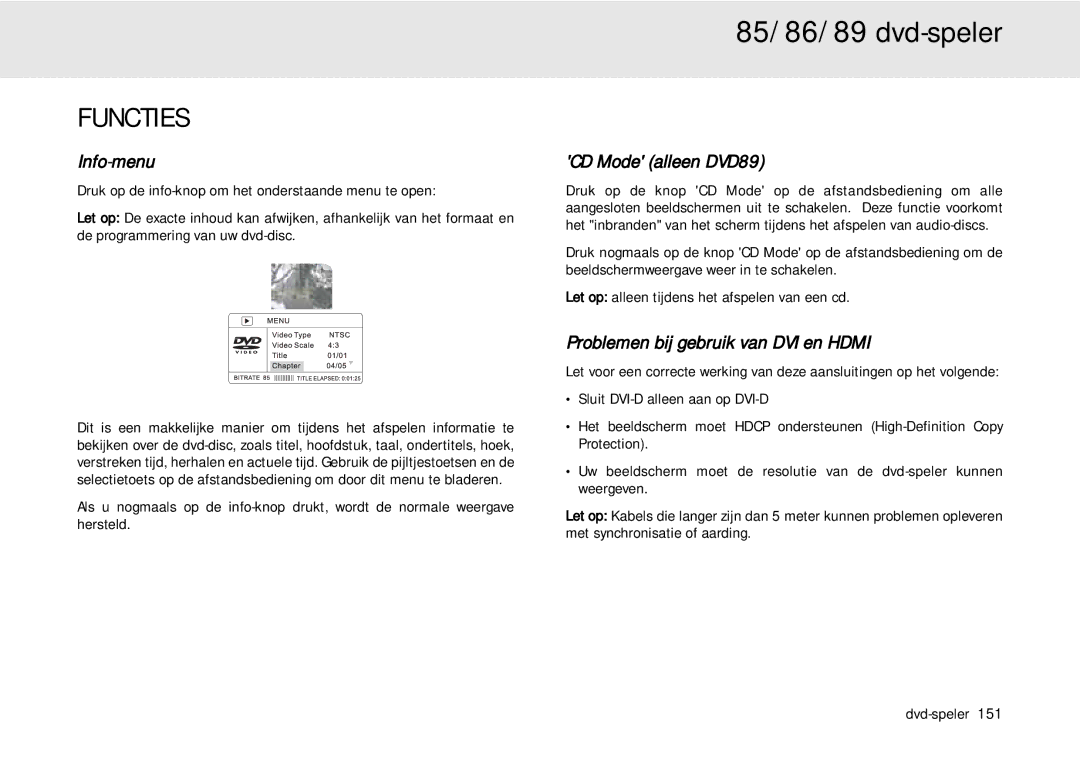 Cambridge Audio 80 Series manual Functies, Info-menu, CD Mode alleen DVD89, Problemen bij gebruik van DVI en Hdmi 