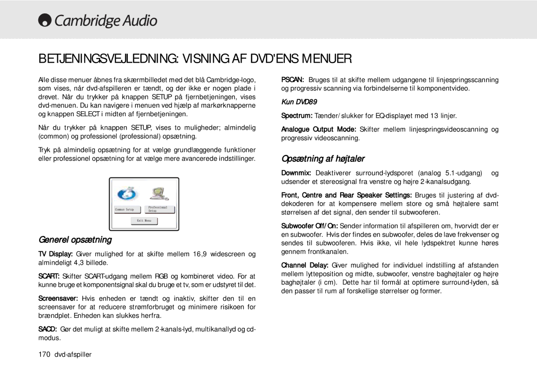 Cambridge Audio 80 Series manual Betjeningsvejledning Visning AF Dvdens Menuer, Generel opsætning, Opsætning af højtaler 