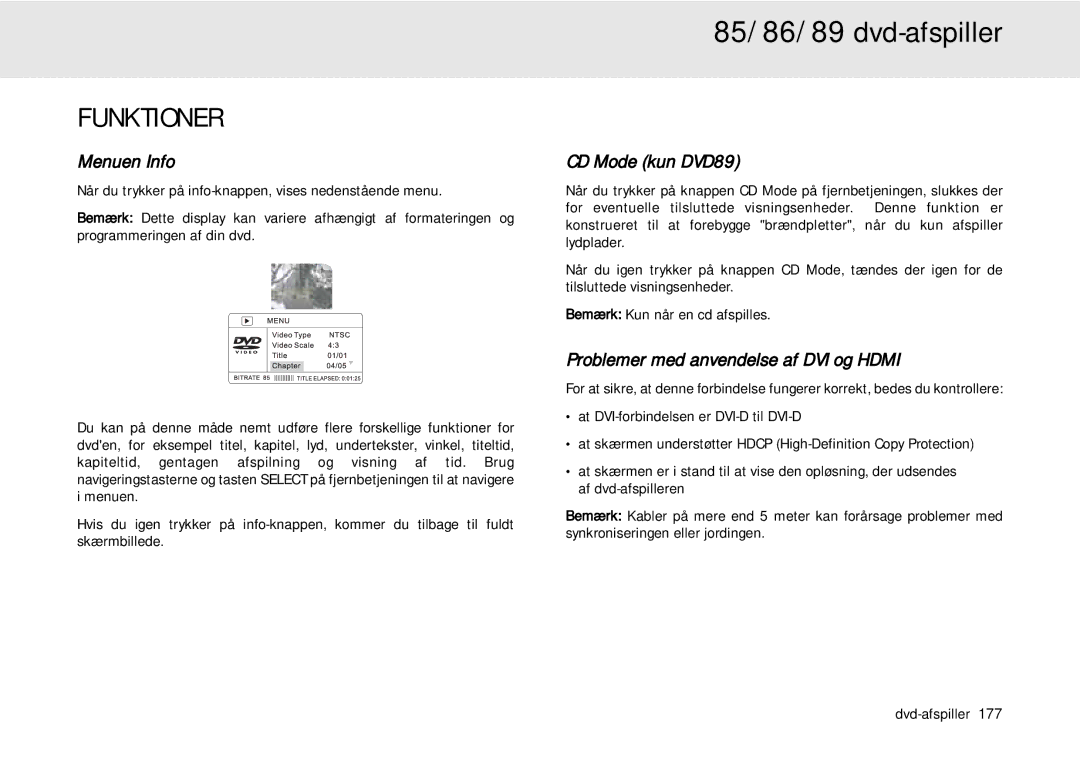 Cambridge Audio 80 Series manual Funktioner, Menuen Info, CD Mode kun DVD89, Problemer med anvendelse af DVI og Hdmi 