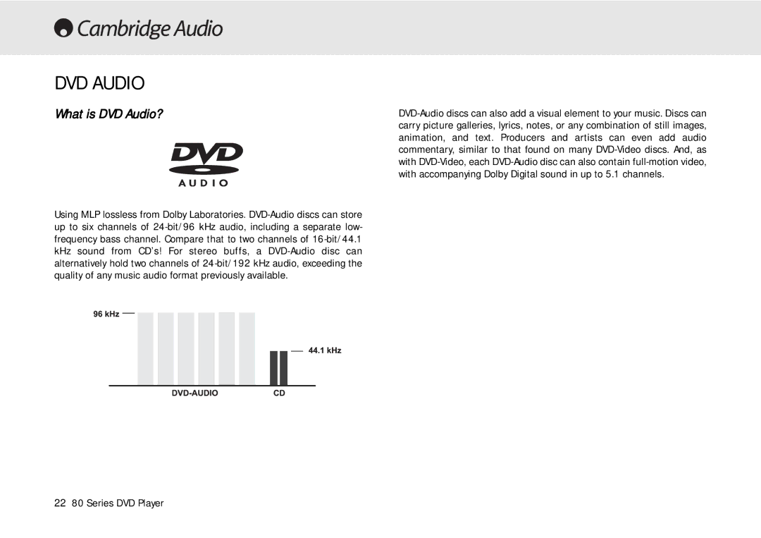 Cambridge Audio manual What is DVD Audio?, 22 80 Series DVD Player 