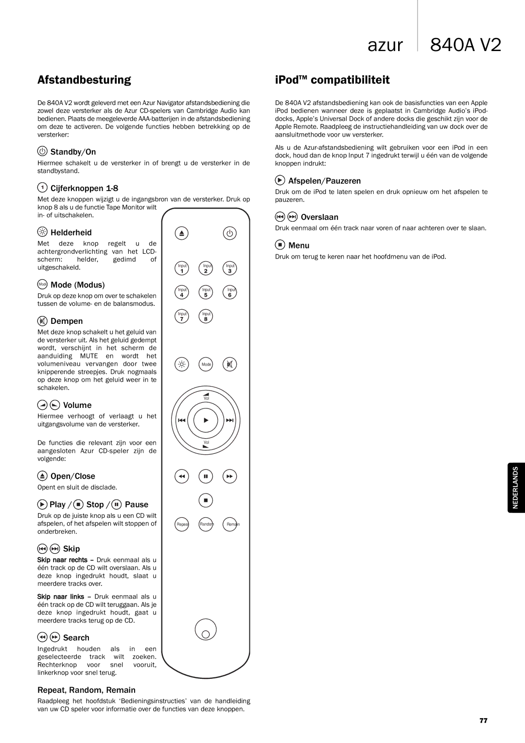 Cambridge Audio 840A V2 manual Afstandbesturing, IPodTM compatibiliteit 