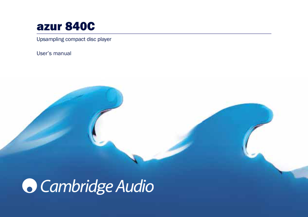 Cambridge Audio user manual Azur 840C 