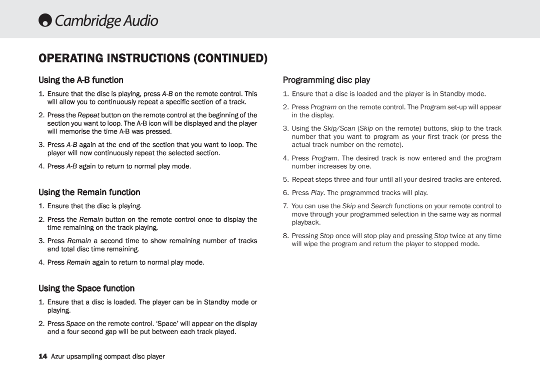 Cambridge Audio 840C user manual Operating Instructions Continued, Using the A-Bfunction, Using the Remain function 