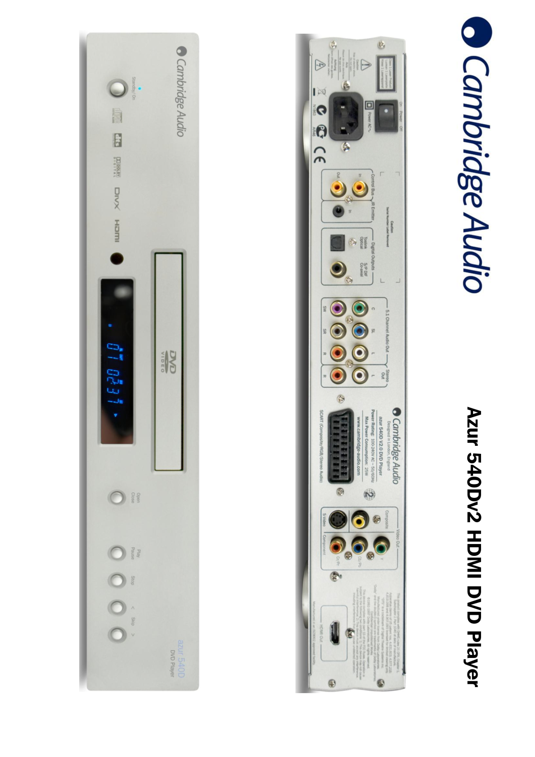 Cambridge Audio Azur 540D V2 dimensions Azur 540Dv2 HDMI DVD Player, XXXXXXX Specifications 