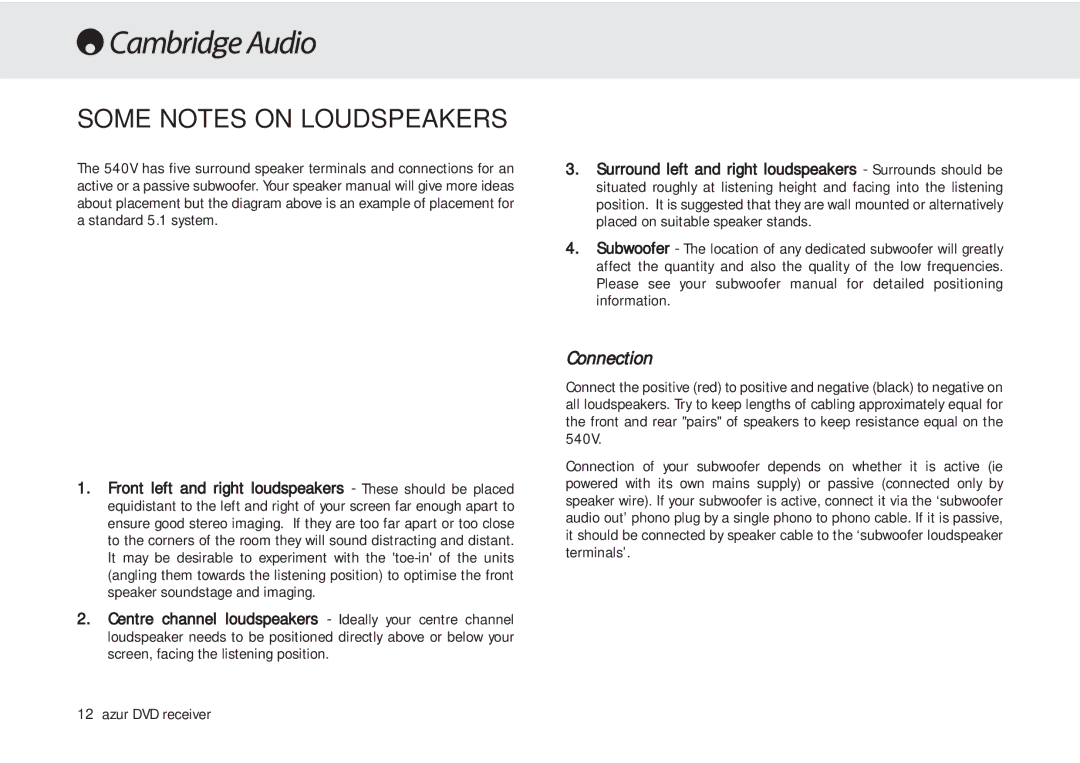 Cambridge Audio azur 540V user manual Some Notes on Loudspeakers, Connection 