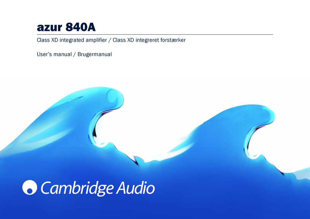 Cambridge Audio azur 840A user manual Azur 840A 