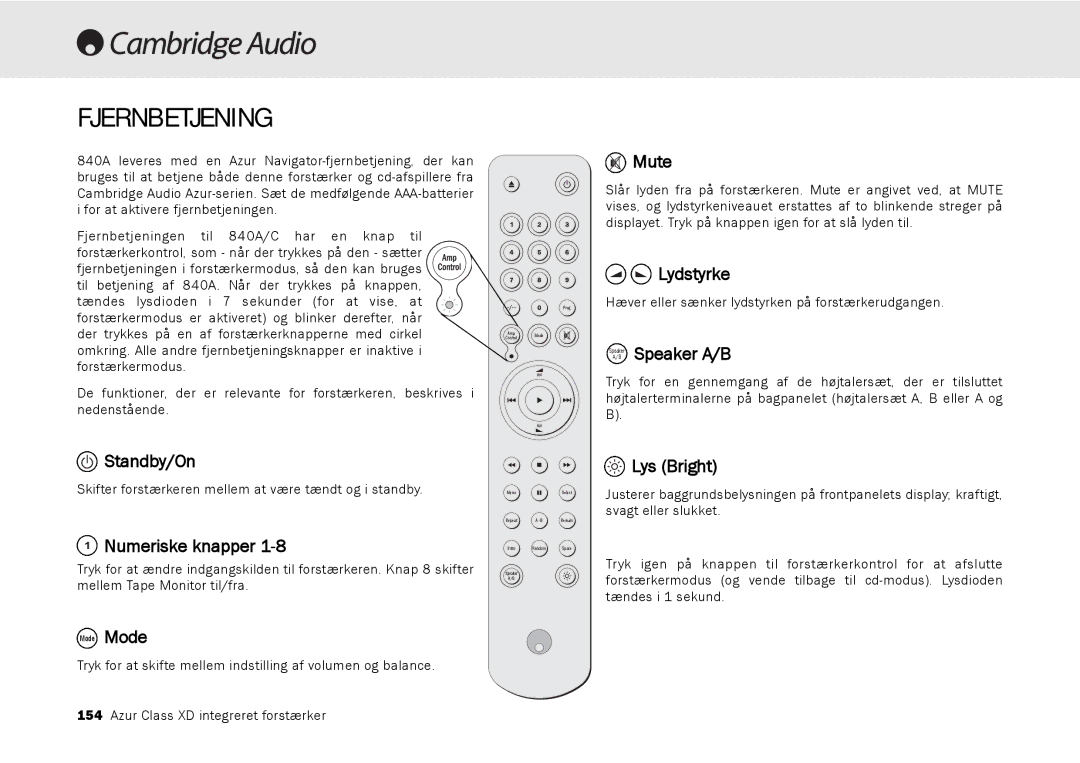 Cambridge Audio azur 840A user manual Fjernbetjening, Mute, Speaker Speaker A/B, Numeriske knapper, Lys Bright 