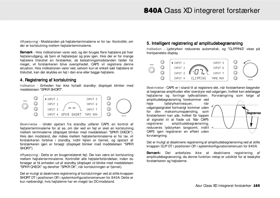 Cambridge Audio azur 840A user manual Registrering af kortslutning 