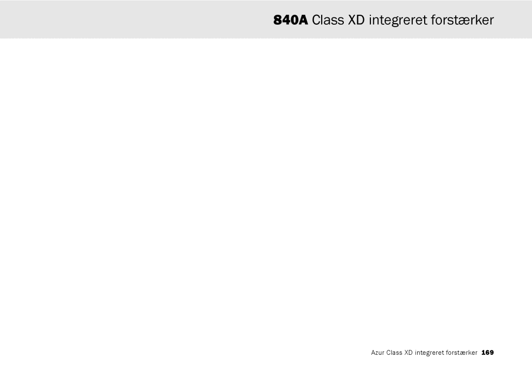 Cambridge Audio azur 840A user manual 840A Class XD integreret forstærker 