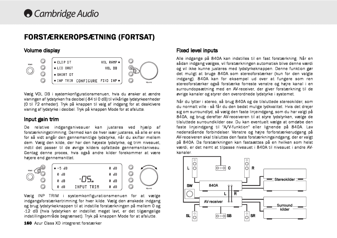 Cambridge Audio azur 840A user manual Forstærkeropsætning Fortsat, Volume display, Input gain trim, Fixed level inputs 