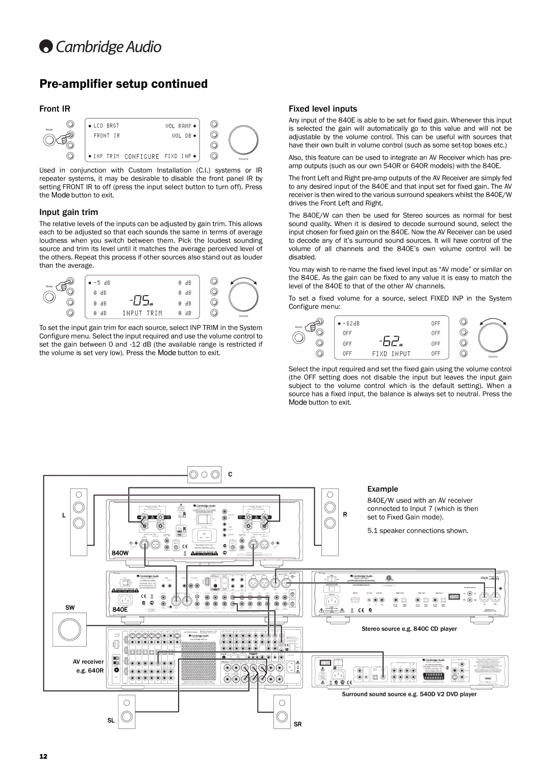 Cambridge Audio Azur 840EW user manual Front IR, Input gain trim, Fixed level inputs 