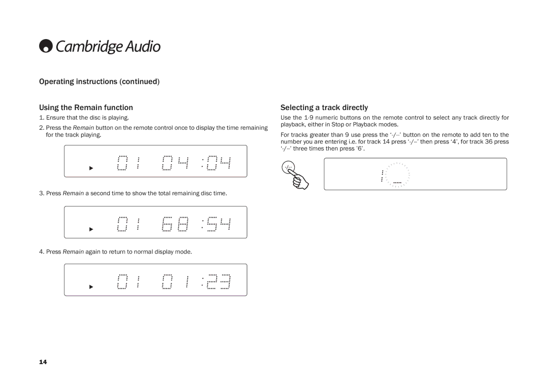 Cambridge Audio CD30 user manual Operating instructions Using the Remain function, Selecting a track directly 