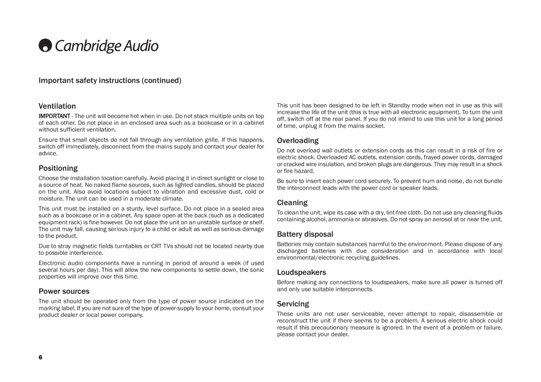 Cambridge Audio CD30 Important safety instructions Ventilation, Positioning, Power sources, Overloading, Cleaning 