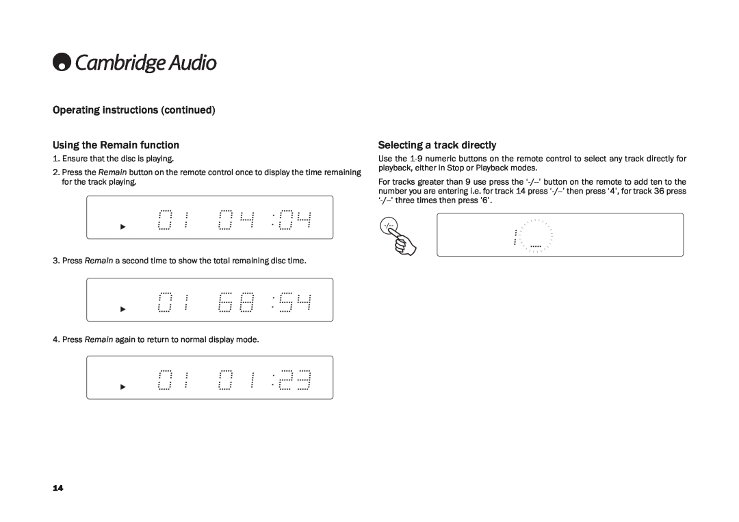 Cambridge Audio CD30 user manual Using the Remain function, Selecting a track directly, Operating instructions continued 