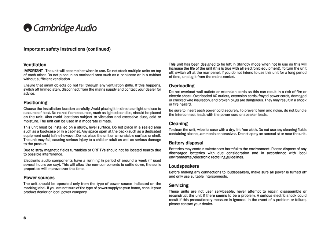 Cambridge Audio CD30 Important safety instructions continued, Ventilation, Positioning, Power sources, Overloading 