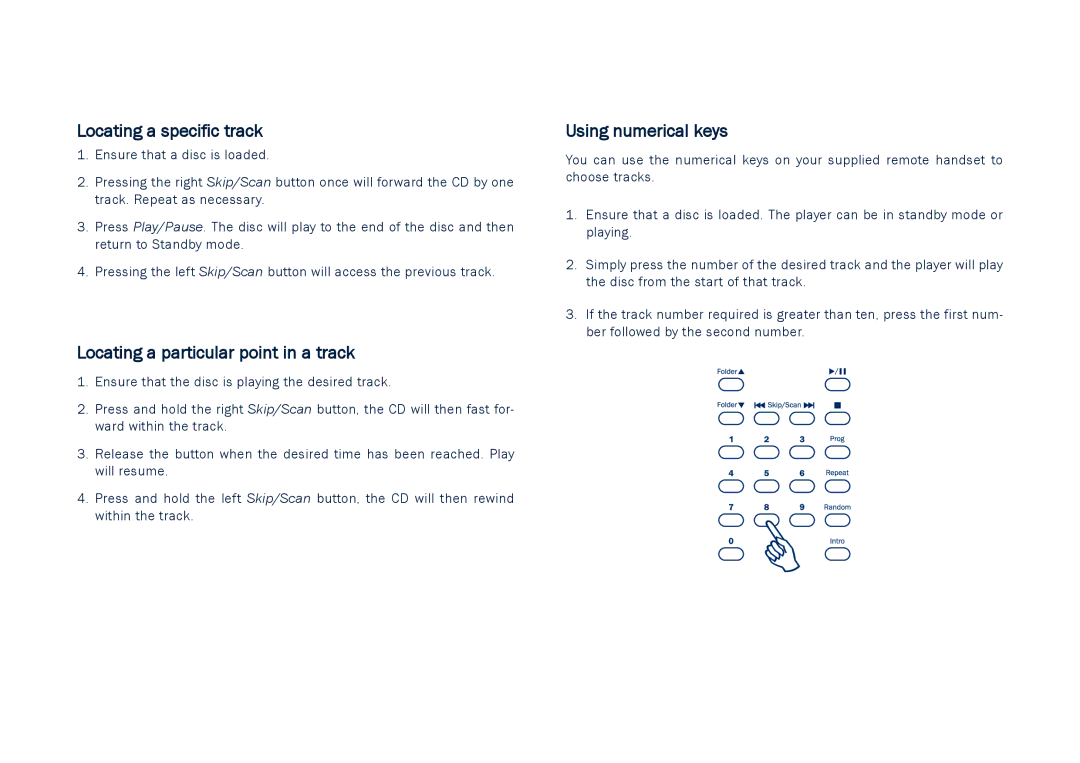 Cambridge Audio CD5 user manual Locating a specific track, Locating a particular point in a track, Using numerical keys 