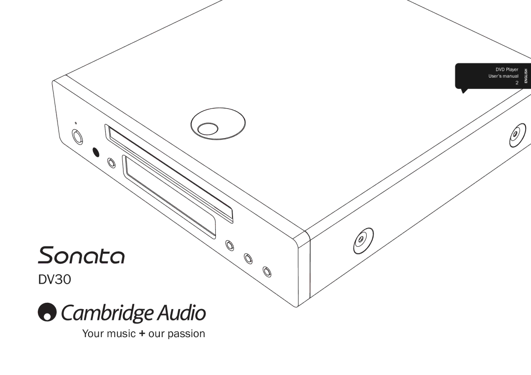 Cambridge Audio DV30 user manual Your music + our passion 