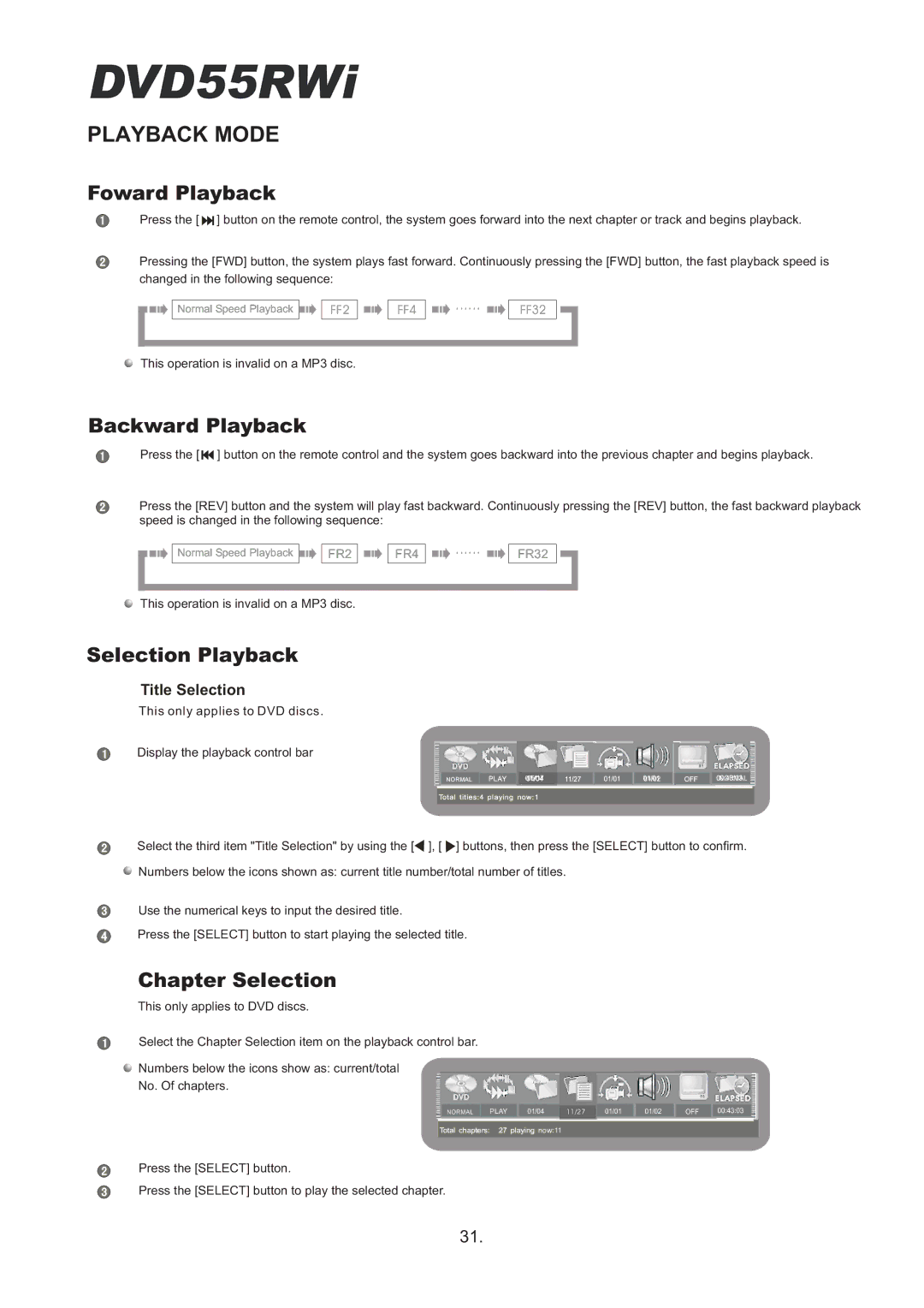 Cambridge Audio DVD55RWi owner manual Foward Playback, Backward Playback, Selection Playback, Chapter Selection 