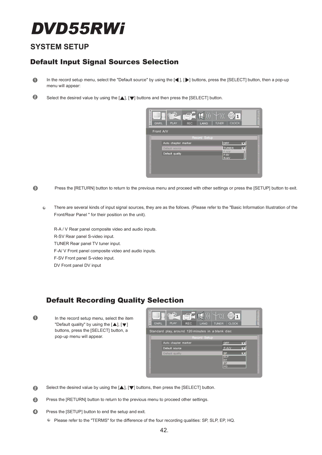 Cambridge Audio DVD55RWi owner manual Default Input Signal Sources Selection, Default Recording Quality Selection 