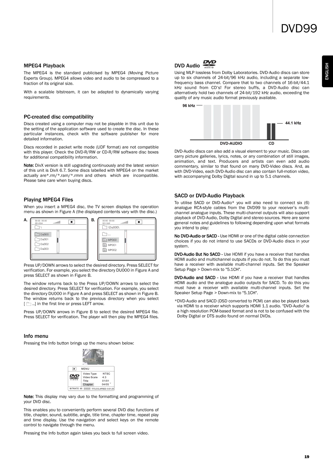 Cambridge Audio DVD99 user manual MPEG4 Playback, DVD Audio, PC-created disc compatibility, Playing MPEG4 Files, Info menu 