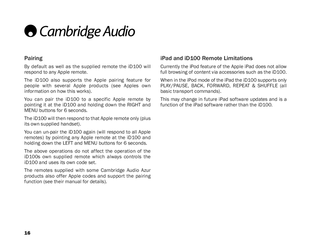 Cambridge Audio ID100 user manual Remotecontrolcont Pairing, IPadandiD100RemoteLimitations 