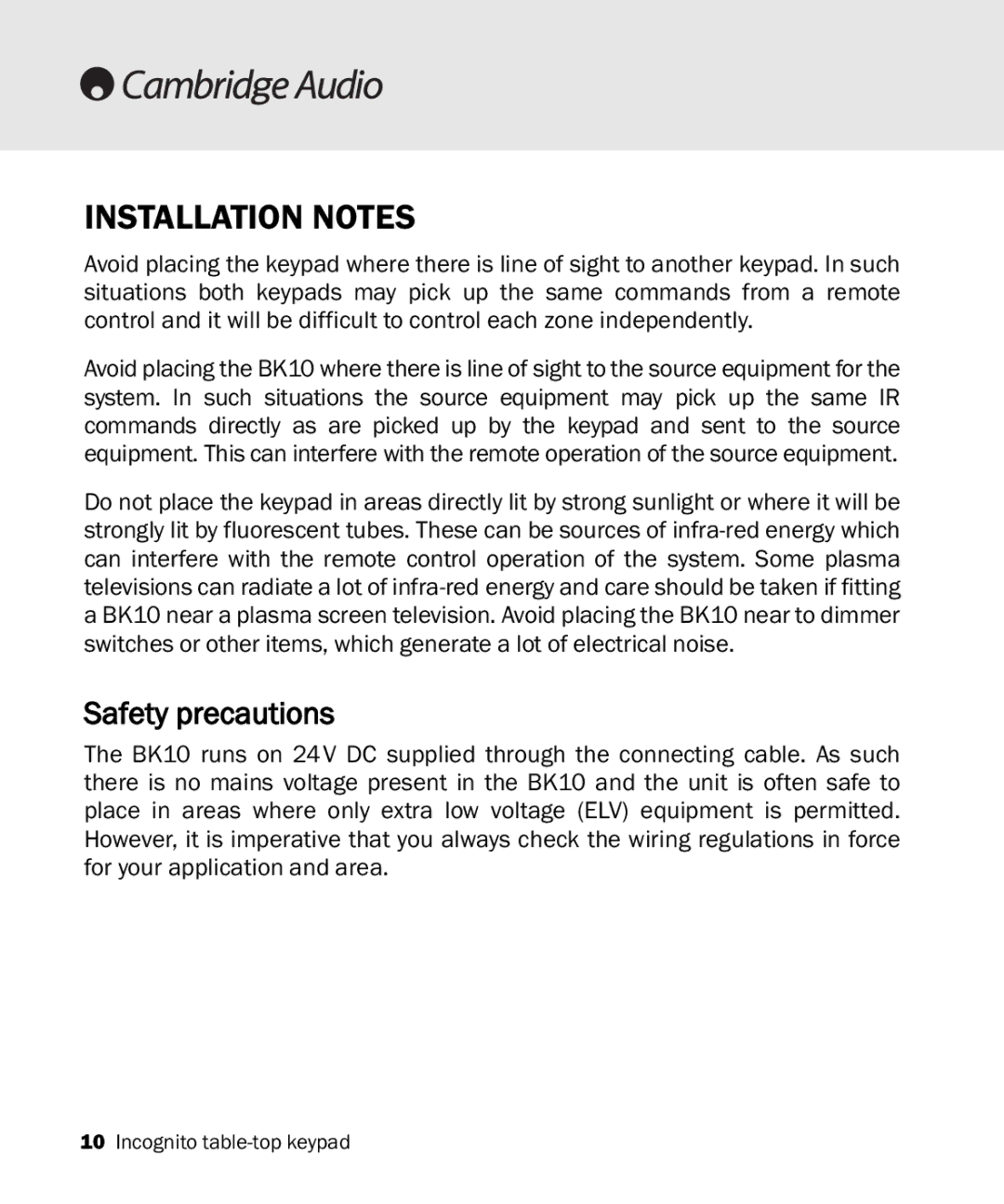 Cambridge Audio Incognito BK10 manual Installation Notes, Safety precautions 