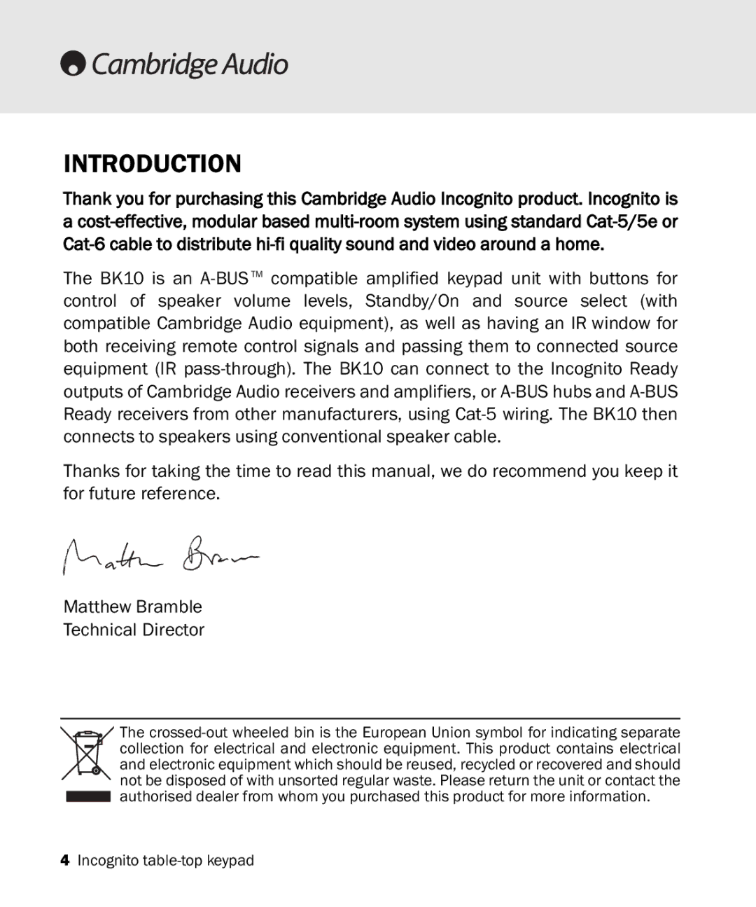 Cambridge Audio Incognito BK10 manual Introduction 