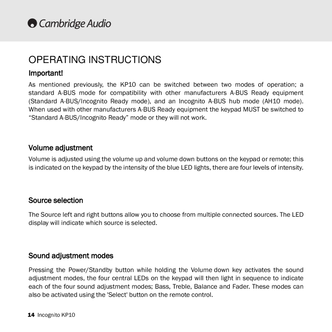 Cambridge Audio KP10 manual Operating Instructions, Volume adjustment 