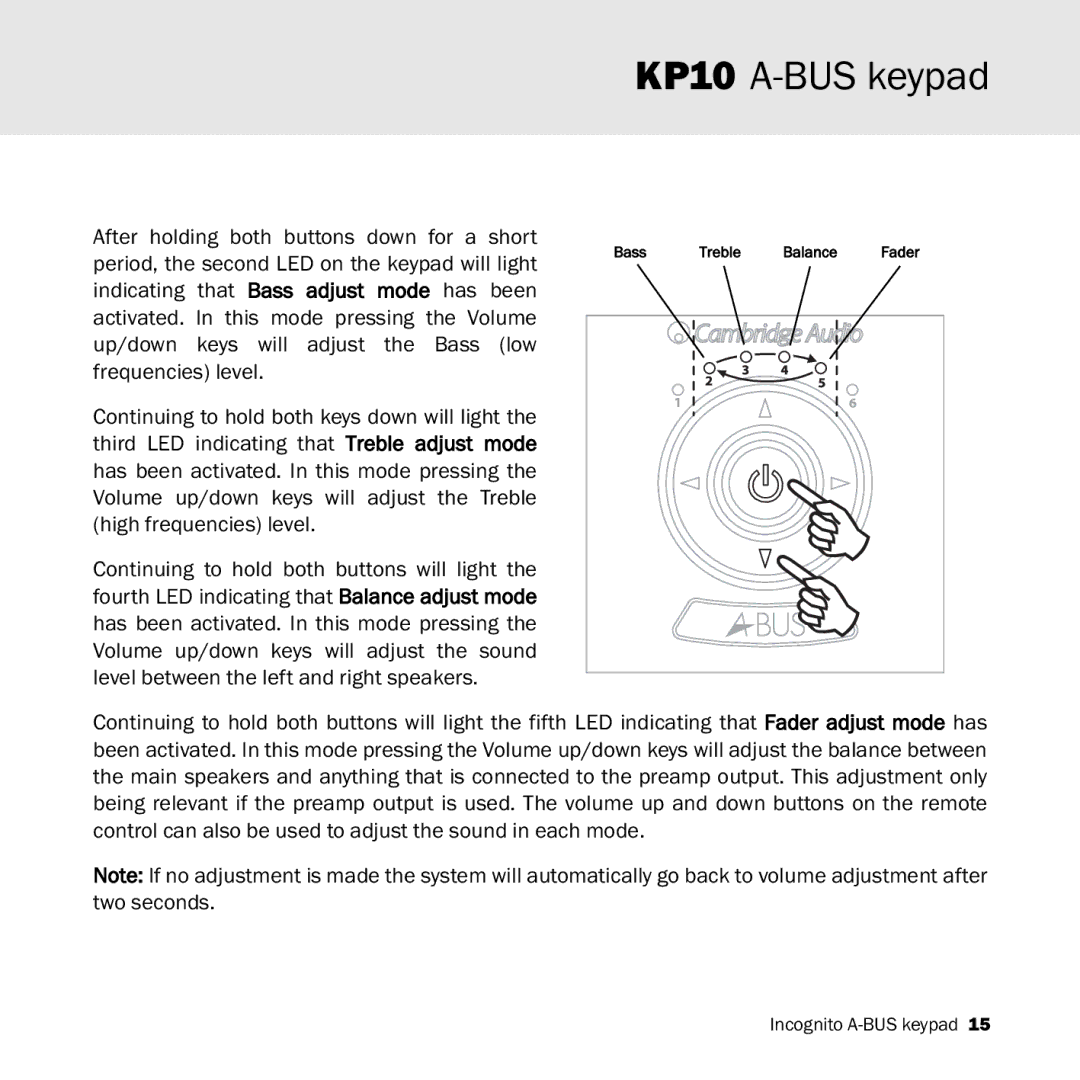 Cambridge Audio KP10 manual Bass Treble Balance Fader 