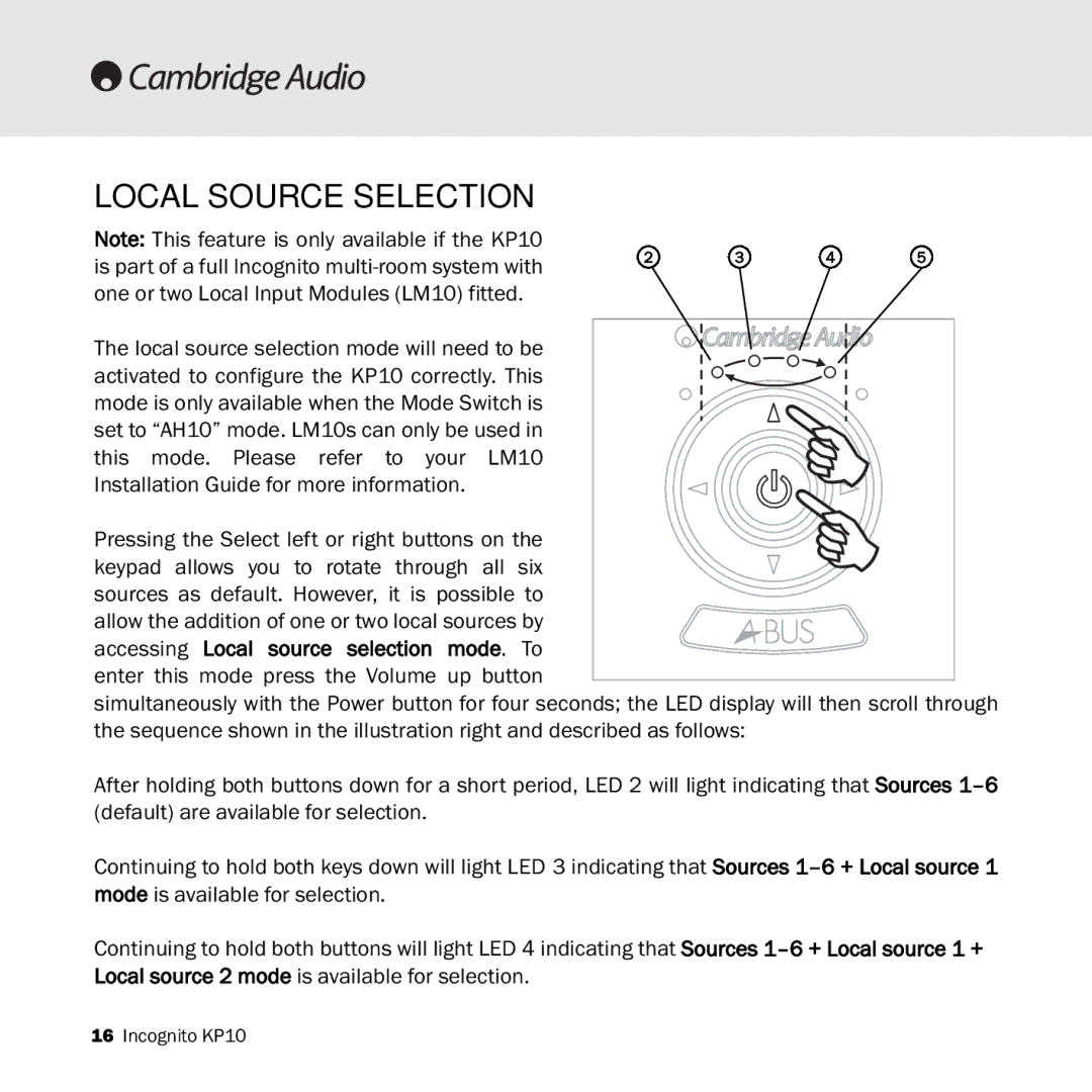 Cambridge Audio KP10 manual Local Source Selection 