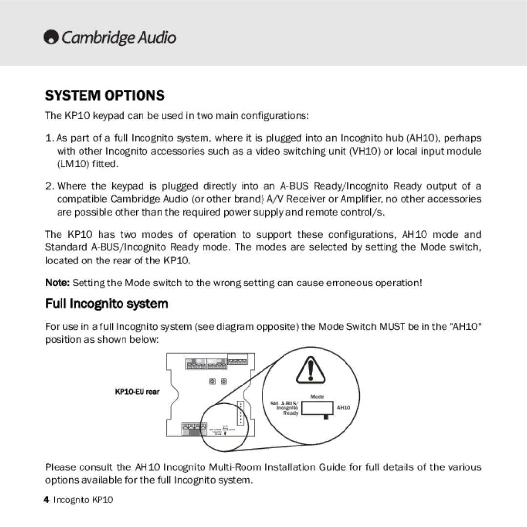 Cambridge Audio KP10 manual System Options, Full Incognito system 