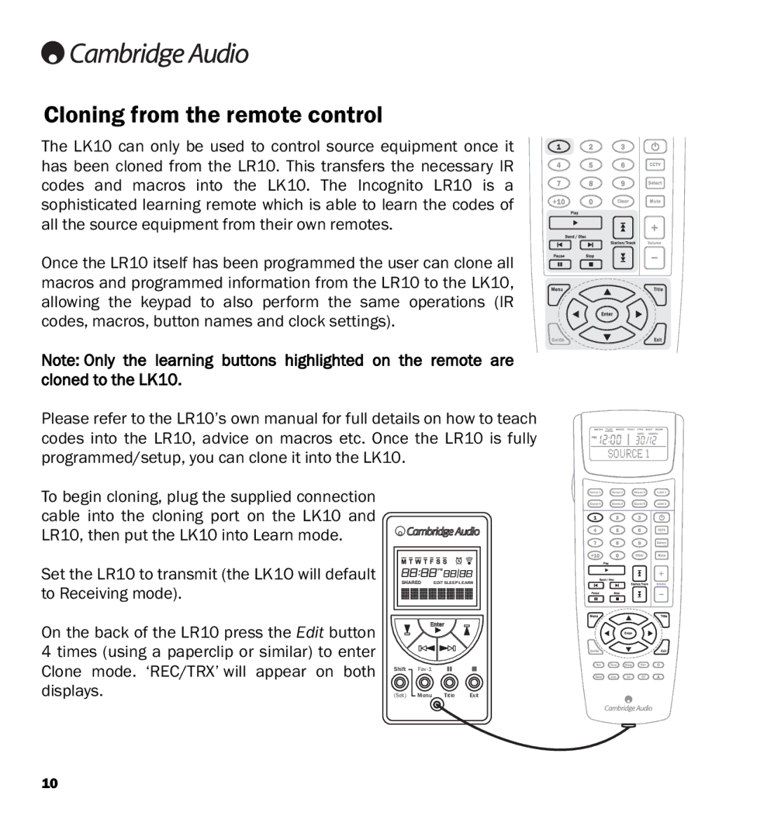 Cambridge Audio LK10 manual Cloning from the remote control 