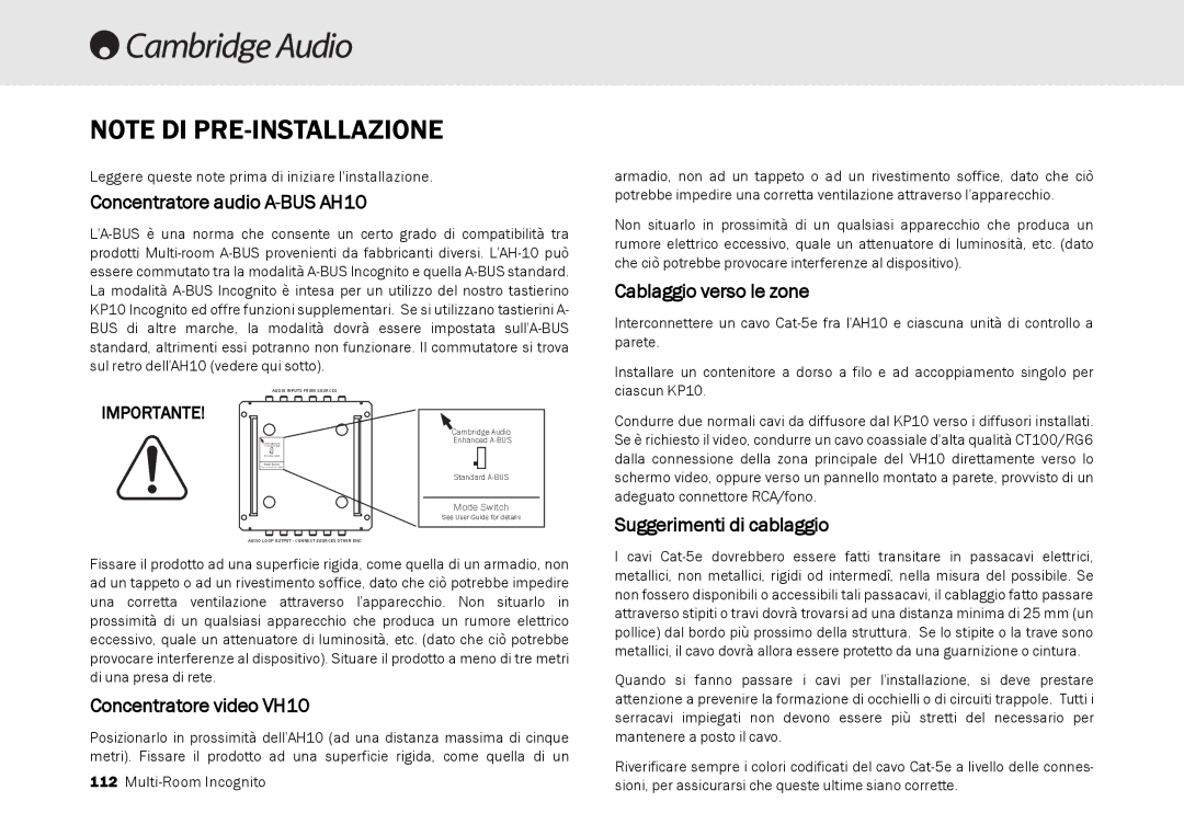 Cambridge Audio Multi-room speaker system manual Cablaggio verso le zone, Suggerimenti di cablaggio 