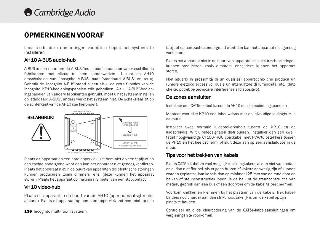 Cambridge Audio Multi-room speaker system manual Opmerkingen Vooraf, De zones aansluiten, Tips voor het trekken van kabels 