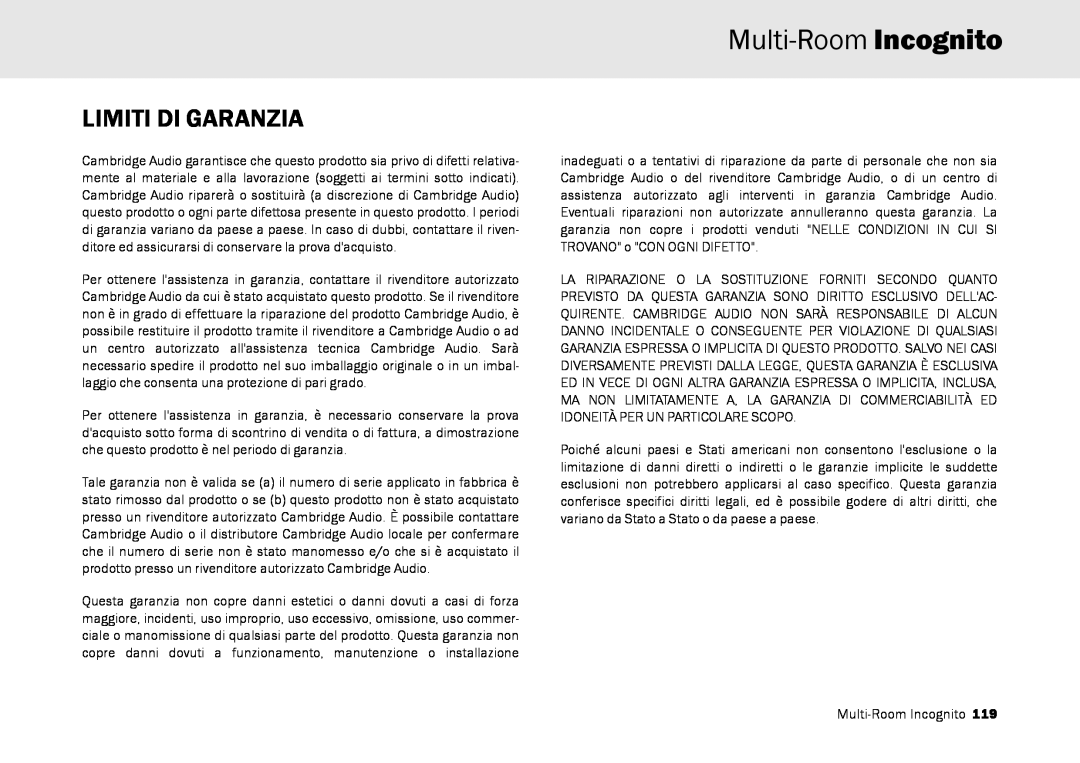 Cambridge Audio Multi-room speaker system manual Limiti Di Garanzia, Multi-Room Incognito, Multi-RoomIncognito 