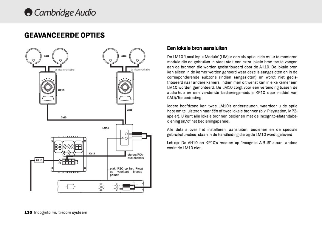 Cambridge Audio Multi-room speaker system manual Geavanceerde Opties, Een lokale bron aansluiten 