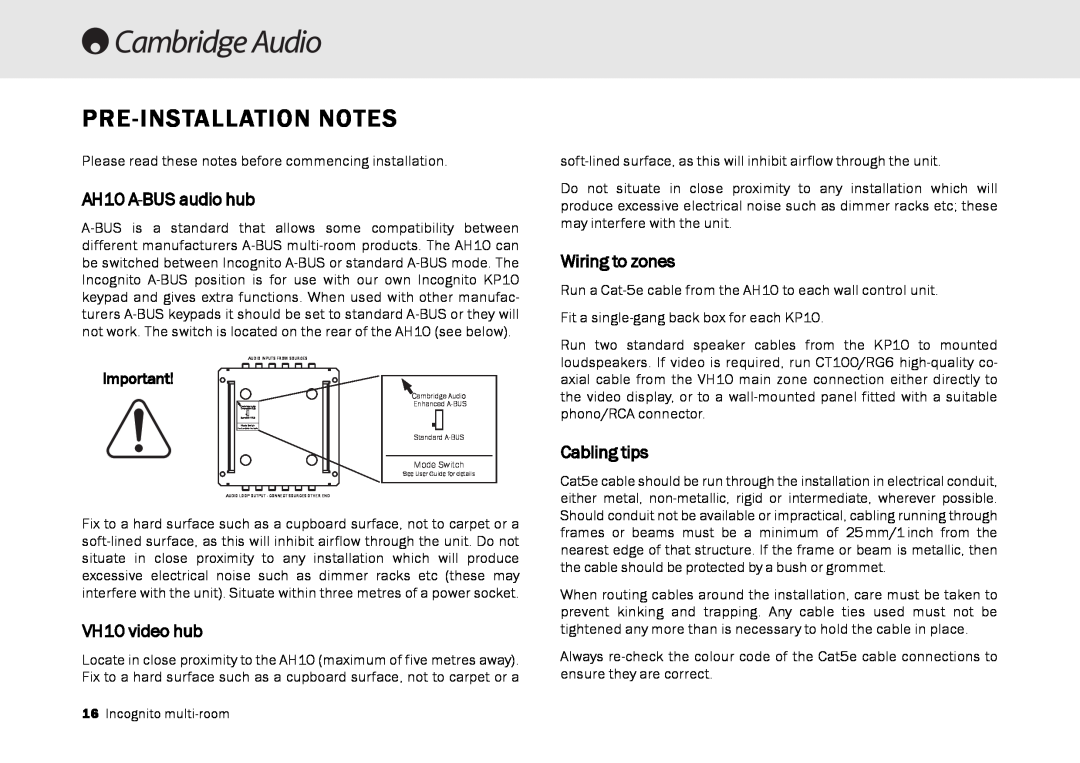Cambridge Audio Multi-room speaker system manual Pre-Installationnotes, Wiring to zones, Cabling tips, AH10 A-BUSaudio hub 