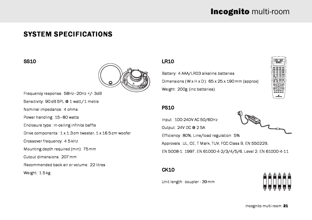 Cambridge Audio Multi-room speaker system manual SS10, LR10, PS10, CK10, Incognito multi-room, System Specifications 