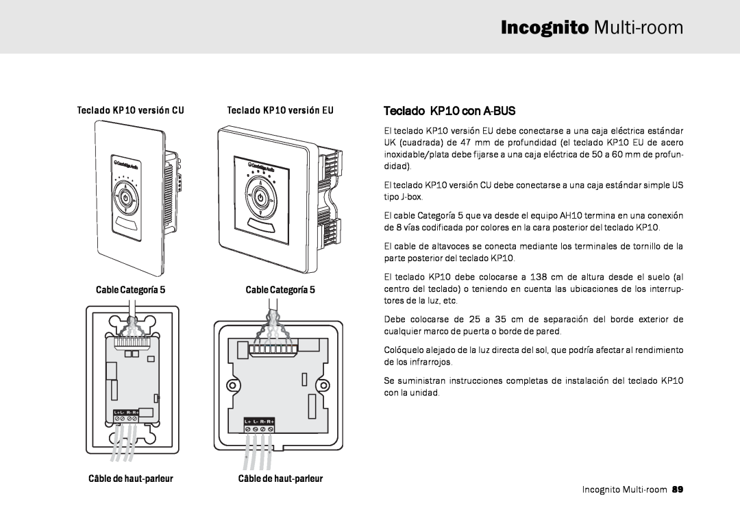 Cambridge Audio Multi-room speaker system manual Incognito Multi-room, Teclado KP10 con A-BUS, Teclado KP10 versión CU 